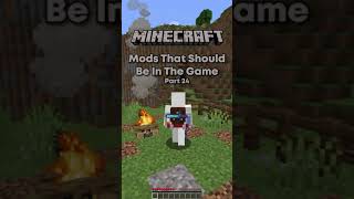 Minecraft Mods That Should Be In The Game Pt. 24
