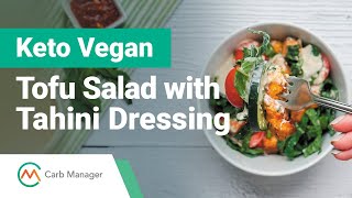 Keto Vegan Air Fried Tofu Salad with Creamy Tahini Dressing Recipe