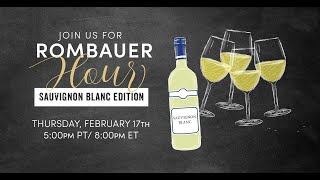 Rombauer Hour - Sauvignon Blanc Edition