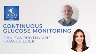 Continuous Glucose Monitoring Devices | Dan Zavorotny and Kara Collier