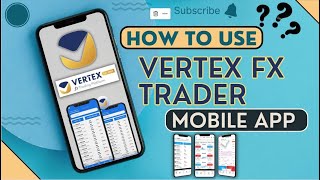 How to use Vertex Fx Trader Mobile App, Step-by-Step Master Class [Urdu-Hindi]  | Central Forex.