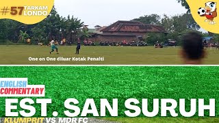 Tarkam Londo #57 | Klumprit vs MDR | Hasil Indonesia League Bahasa Inggris ala Madura FC Terbaru