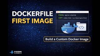 Write Your First Dockerfile (Build a Custom Docker Image)
