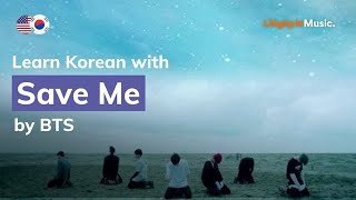 BTS 방탄소년단 - Save ME (Lyrics / 가사 English & Korean)