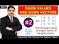 EIGEN VALUES AND EIGEN VECTORS IN HINDI SOLVED PROBLEM 2 IN MATRICES @TIKLESACADEMY