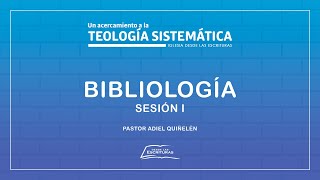 02. Bibliología - Sesión I