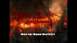 Hellbound - Map 14: Doom District