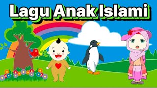 21 Menit Kumpulan Lagu Anak Islami Pilihan Terbaik dan Terpopuler 2024 - Lagu Islami Anak PAUD & TK