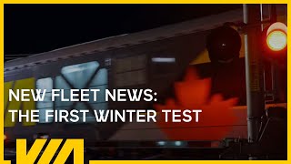 New Fleet News: The first winter test | #viarail