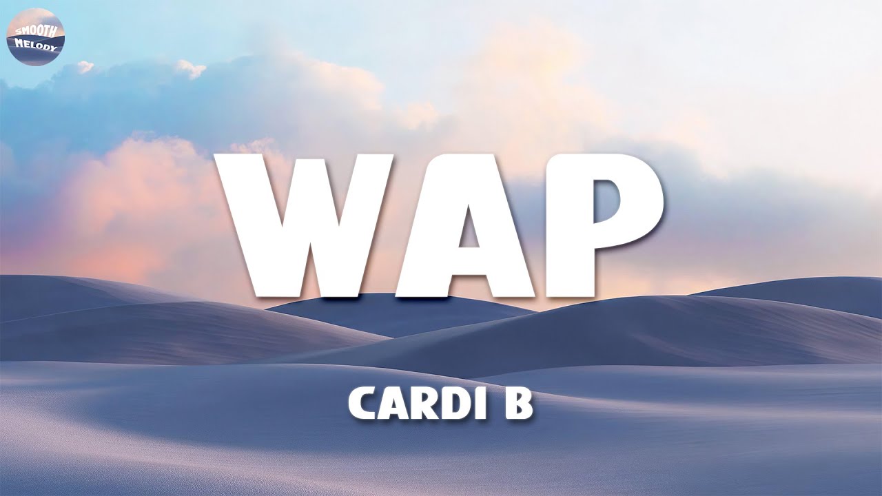 Cardi B - WAP (Lyrics) Feat. Megan Thee Stallion - YouTube