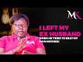 I left my ex husband after he tried to beat my own mother in a public place!