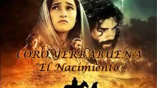 Coro Yerbabuena - el nacimiento