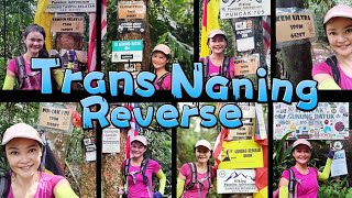 Trans Naning 一场考验体力和毅力的七山一谷建行