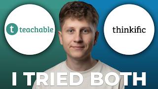 Teachable vs Thinkific for Course Creators - Which is Better?