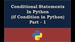 if condition in Python - Part 1