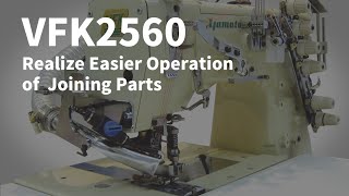 Yamato VFK2560 | Easy Operation of Jointing Parts “Flatbed Flatseamer” with Active Thread Control