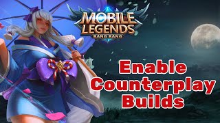 How to Enable Counterplay Builds in Mobile Legends? 2024