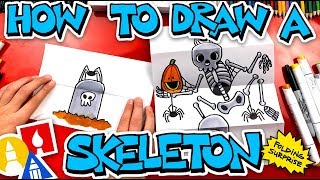 How To Draw A Skeleton Folding Surprise