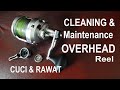 Cleaning & Maintenance OverHead Reel ( A Complete Guide )