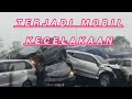 KEC3L4KAAN!! MOBIL MOBIL BERT4BRAK4N