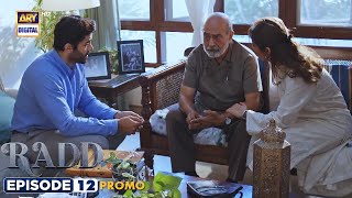 New! Radd Episode 12 | Promo | Digitally Presented by Happilac Paints | ARY Digital