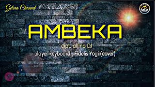 Download Lagu AMBEKA Karaoke lirik Lagu Dayak 2020... MP3 Gratis