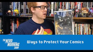 Ways to Protect Your Comics