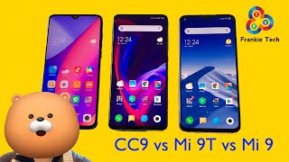 Xiaomi CC9 vs Mi 9T vs Mi 9 - Epic Triple Comparison!