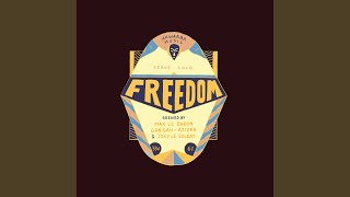 Freedom (feat. Azizaa Mystic, Joey le Soldat)