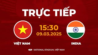 🔴 Việt Nam vs Ấn Độ | ĐT Đất Nước Tỷ Dân Bất Lực Trước Đẳng Cấp Việt Nam