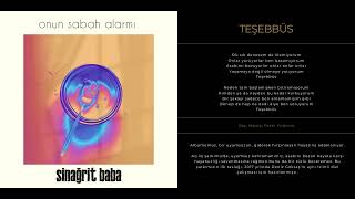 Sinağrit Baba - Teşebbüs (Onun Sabah Alarmı 01, Official Audio)