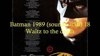 Batman [1989] OST (Score) 18 Waltz to the death