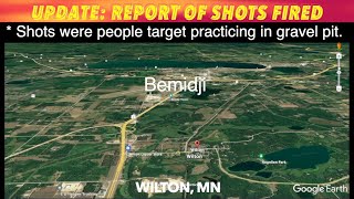 UPDATE: Shots Fired West Of Bemidji By Wilton October 14th