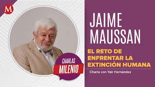 Jaime Maussan, el periodista que desafió a su propia especie | Charlas MILENIO