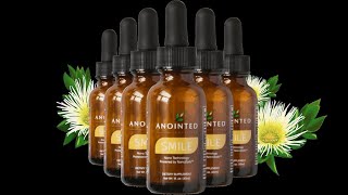 Anointed Nutrition SMILE REVIEWS