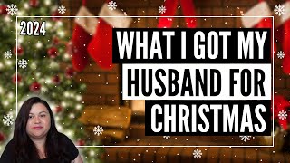 🎄WHAT I GOT MY HUSBAND FOR CHRISTMAS 2024 🎄STOCKING STUFFERS \u0026 CHRISTMAS GIFTS FOR MY HUSBAND