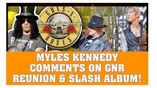 Guns N' Roses News: Myles Kennedy Comments on GNR Reunion & New Slash Solo Album
