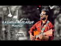 Break tour with Ishfaq Kawa | kashmiri breakup mashup💔 | Kashmiri Hit songs..