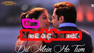 Audio: Dil Mein Ho Tum| WHY CHEAT INDIA | Emraan H, Shreya D|Rochak K, Armaan Malik | use Headphones