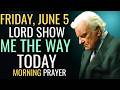 🌟 LORD, SHOW ME THE WAY TODAY! 😲 (Don't Make Another Move Until You Hear This) | Billy Graham