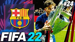 THE END..CHAMPIONS LEAGUE FINAL!!!🏆😰 - FIFA 22 Barcelona Career EP24