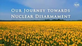 Our Journey towards Nuclear Disarmament