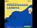 TAHAPAN PELAKSANAAN PENGAWASAN LAINNYA