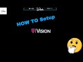 How To Setup TVision TV