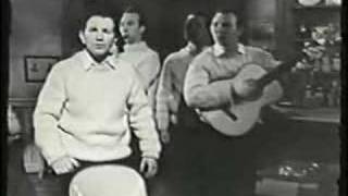 Rising of the Moon-Clancy Brothers & Tommy Makem 6/11