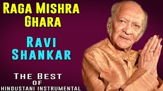 Raga Mishra Ghara | Ravi Shankar | (Album: The Best of Hindustani Instrumental)