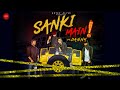 Sanki Main | Music Video | DANNY | New Rap Song | Latest Hindi Song 2019