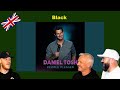 Daniel Tosh - Black REACTION!! | OFFICE BLOKES REACT!!