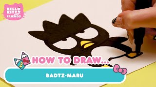 How To Draw Badtz-Maru | Hello Kitty Crafts