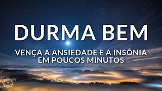 MEDITAÇÃO PARA DORMIR: VENÇA A INSÔNIA E A ANSIEDADE EM MINUTOS